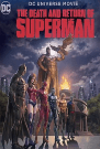 Гибель и возвращение Супермена - постер