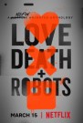 Любовь, смерть и роботы - постер