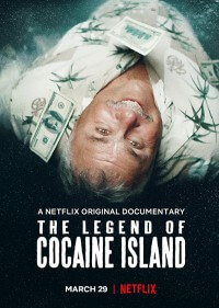 Легенда о кокаиновом острове - постер